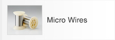 Micro Wires